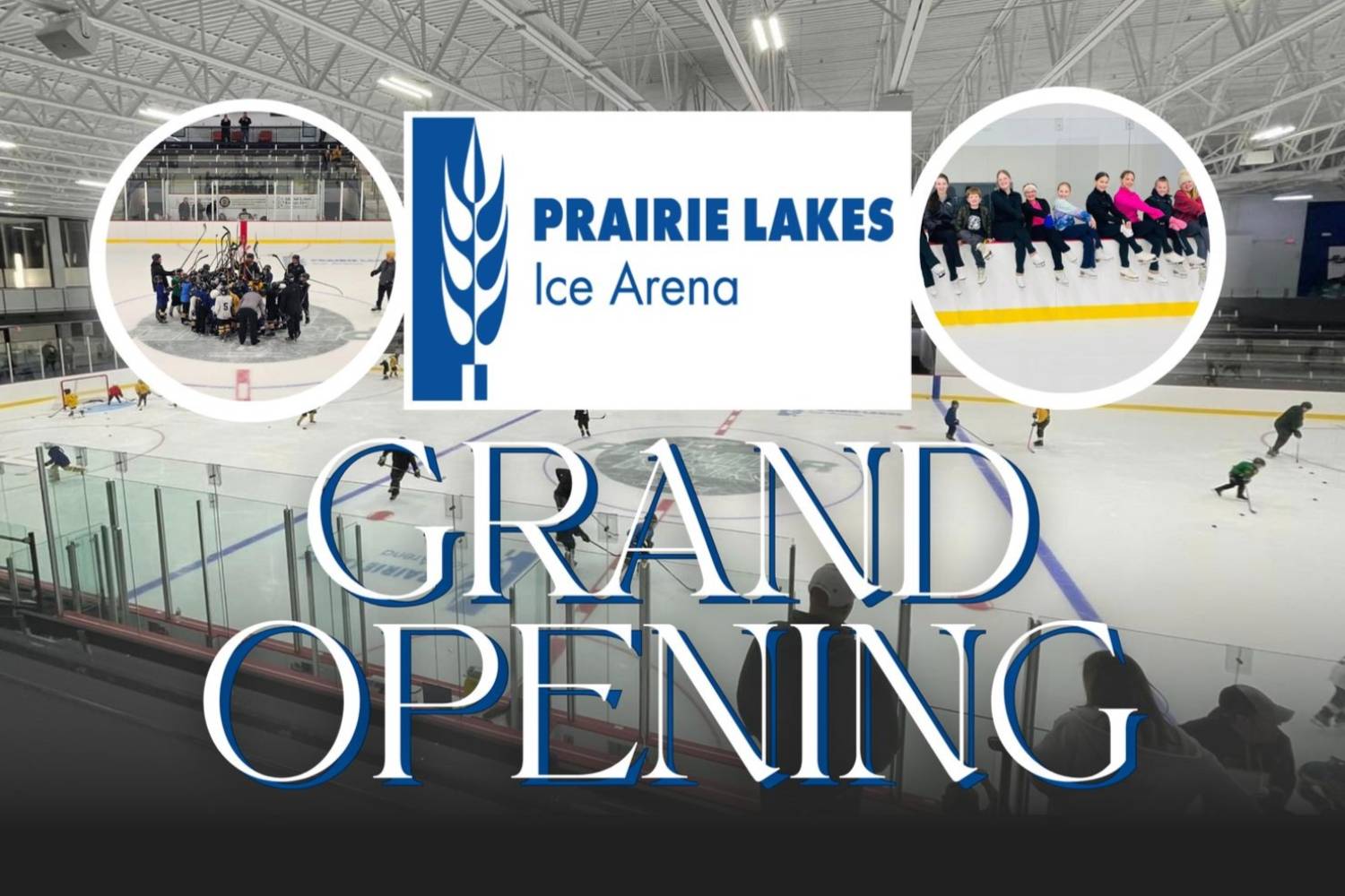 Join Us at the Prairie Lakes Ice Arena Grand Opening on Thursday, September 12th